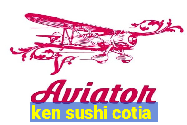 ken sushi cotia